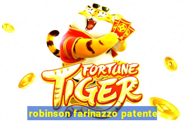 robinson farinazzo patente